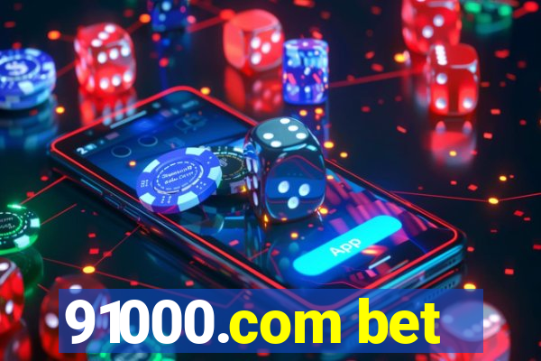 91000.com bet